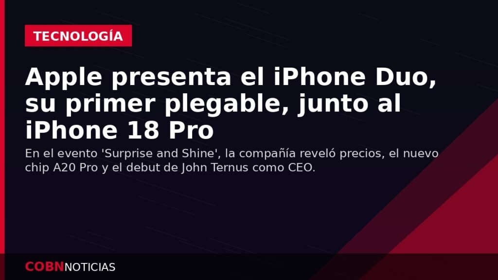 Apple presenta el iPhone Duo, su primer plegable, junto al iPhone 18 Pro